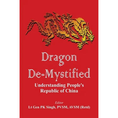 Dragon De-mystified: Understanding People's Republic of China
