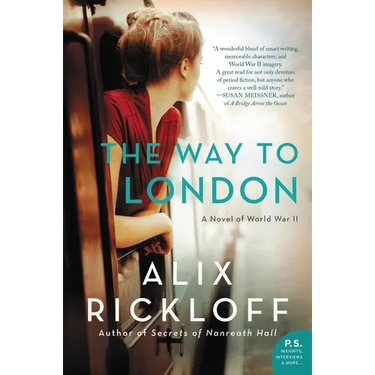 The Way to London: A Novel of World War II