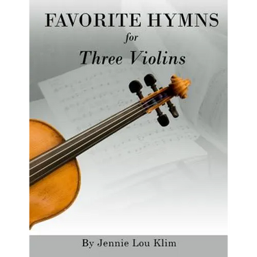 Favorite Hymns for Three Violins