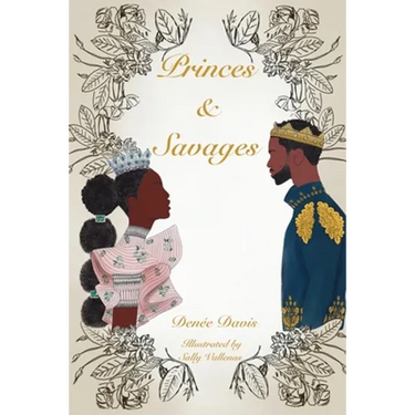 Princes and Savages