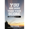 You Are More Than Your Score: On Sports and Spirituality