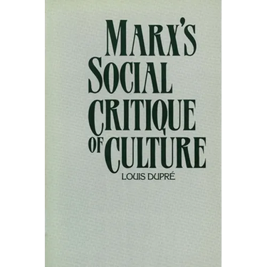 Marx's Social Critique of Culture