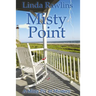 Misty Point