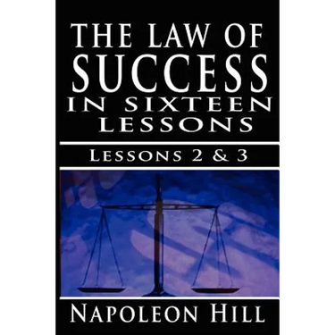The Law of Success, Volume II & III: A Definite Chief Aim & Self Confidence