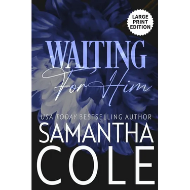 Waiting For Him