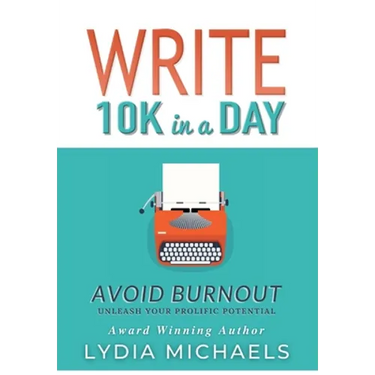 Write 10K in a Day: Avoid Burnout