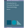 Introduction to Focused Ion Beam Nanometrology