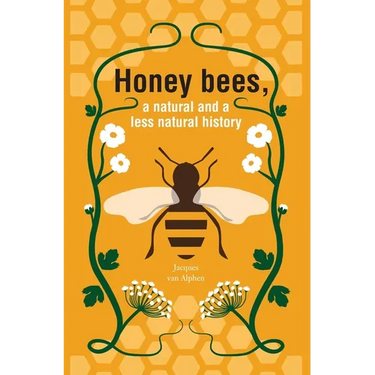 Honeybees, a Natural and less natural history