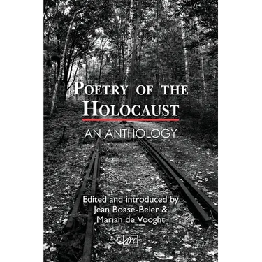 Poetry of the Holocaust: An Anthology