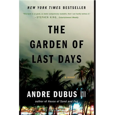 The Garden of Last Days