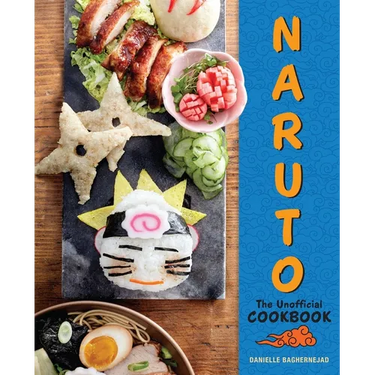 Naruto: The Unofficial Cookbook