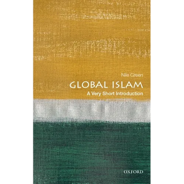 Global Islam: A Very Short Introduction