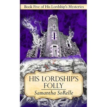 His Lordship's Folly