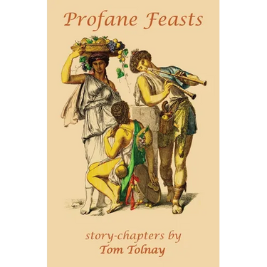 Profane Feasts