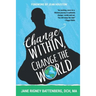 Change Within, Change the World