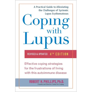 Coping with Lupus: Revised & Updated, Fourth Edition