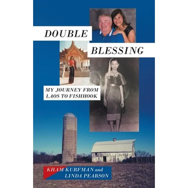 Double Blessing: My Journey from Laos to Fishhook