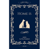 Home is