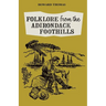 Folklore from the Adirondack Foothills