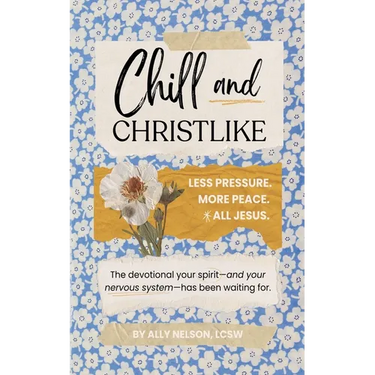 Chill and Christlike