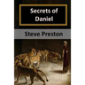 Secrets of Daniel: Holy Book of Mysteries