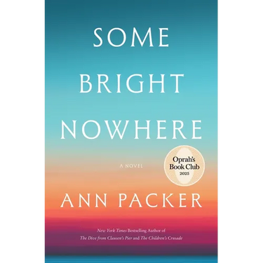 Some Bright Nowhere