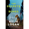 The Secrets of Bones: A Mystery