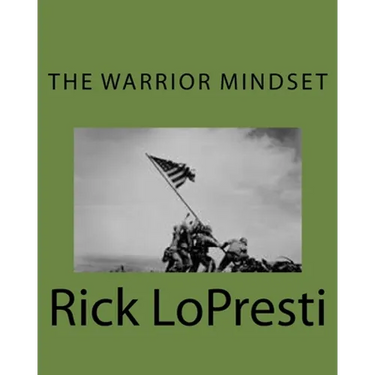 The Warrior Mindset