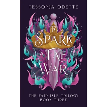 To Spark a Fae War