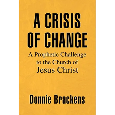 A Crisis of Change