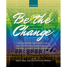 Be the Change: Putting Health Advocacy, Policy, and Community Organization Into Practice in Public Health Education