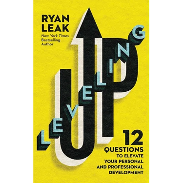 Leveling Up: 12 Questions to Elevate Your Personal and Professional Development