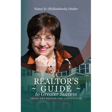 A Realtor's Guide to Greater Success: Above and Beyond The Competition
