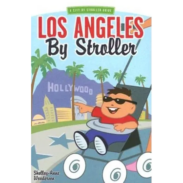 Los Angeles by Stroller