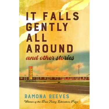 It Falls Gently All Around and Other Stories