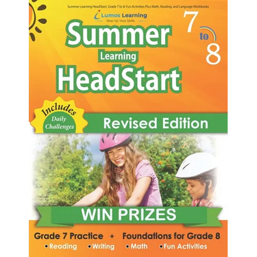 Summer Learning HeadStart, Grade 7 to 8: Fun Activities Plus Math, Reading, and Language Workbooks: Bridge to Success with Common Core Aligned Resourc