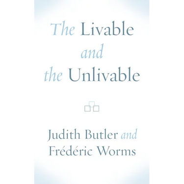 The Livable and the Unlivable