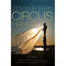 The Contemporary Circus Handbook: A Guide to Creating, Funding, Producing, Organizing and Touring Shows for the 21st Century