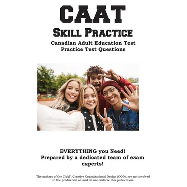CAAT Skill Practice: Two Full Practice Tests and Proven Study Guide for the Canadian Adult Education Test