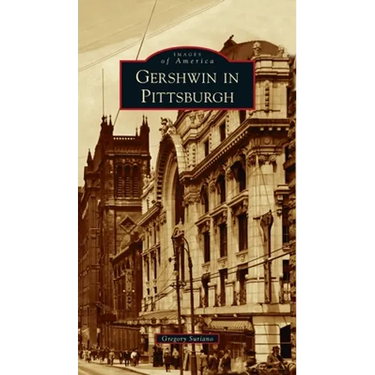 Gershwin in Pittsburgh