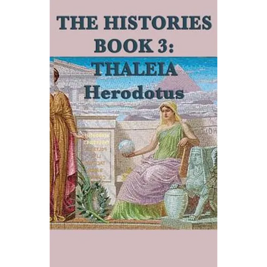 The Histories Book 3: Thaleia