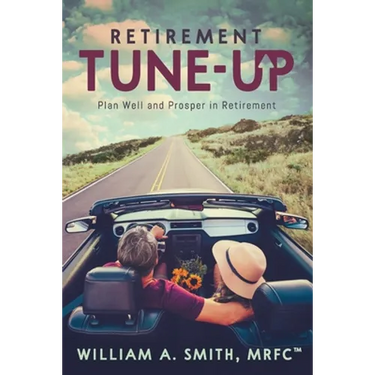 Retirement Tune-Up: Plan Well and Prosper in Retirement