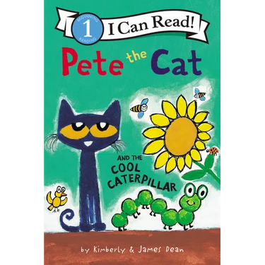 Pete the Cat and the Cool Caterpillar