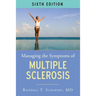 Managing the Symptoms of Multiple Sclerosis