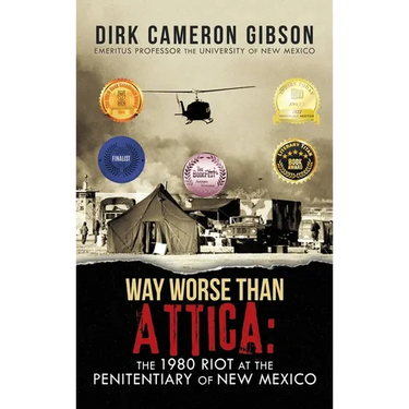 Way Worse Than Attica: the 1980 Riot at the Penitentiary of New Mexico