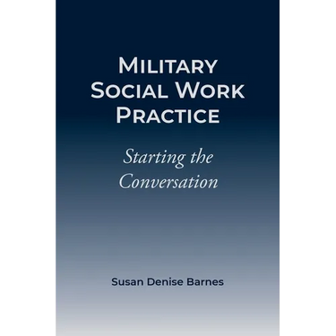 Military Social Work Practice
