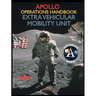 Apollo Operations Handbook Extra Vehicular Mobility Unit