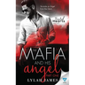The Mafia and His Angel: Part 1