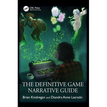 The Definitive Game Narrative Guide