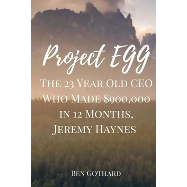 The 23 Year Old CEO Who Made $900,000 in 12 Months, Jeremy Haynes